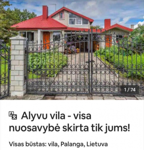 Alyvų Vila - Palanga All House Just For You